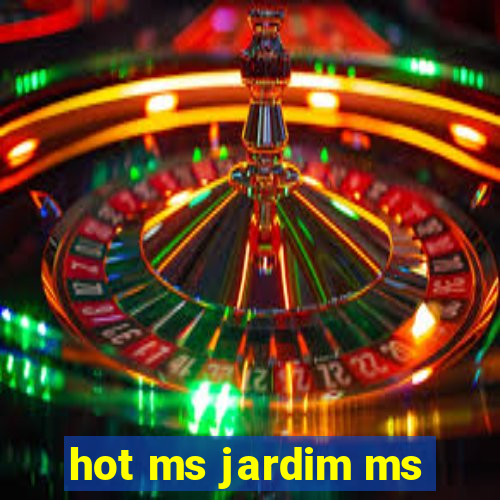 hot ms jardim ms