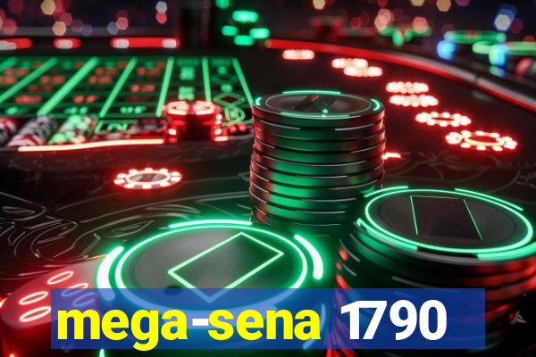 mega-sena 1790