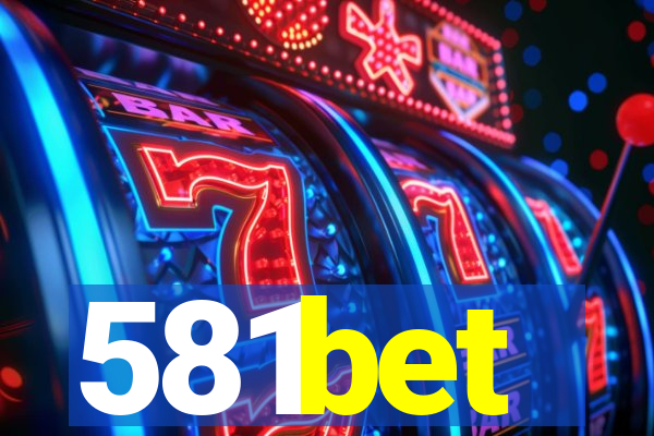 581bet