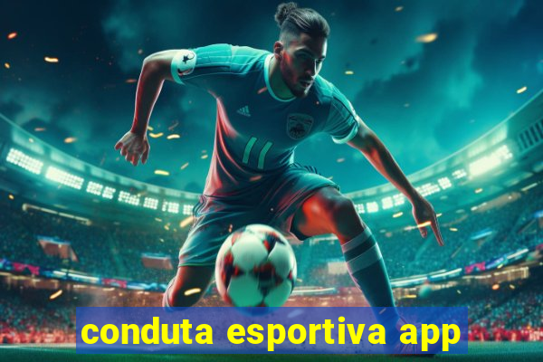 conduta esportiva app