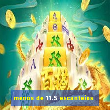 menos de 11.5 escanteios