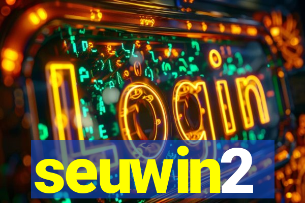 seuwin2