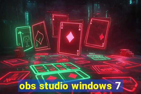 obs studio windows 7