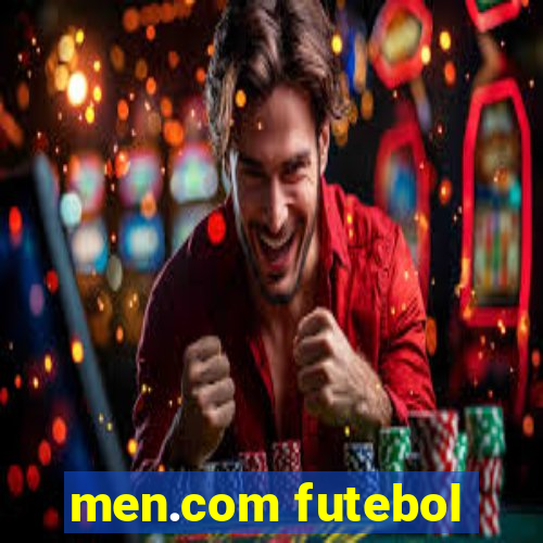 men.com futebol