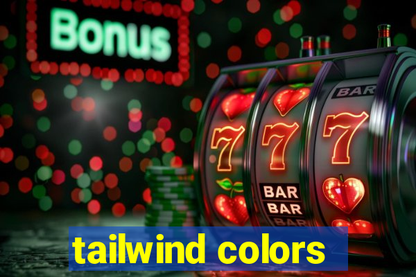 tailwind colors