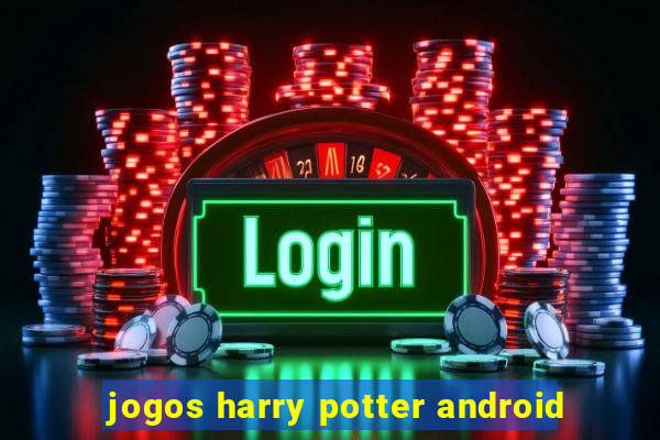 jogos harry potter android