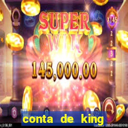 conta de king legacy gratis