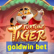 goldwin bet