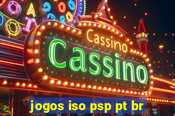 jogos iso psp pt br