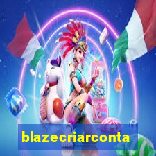 blazecriarconta