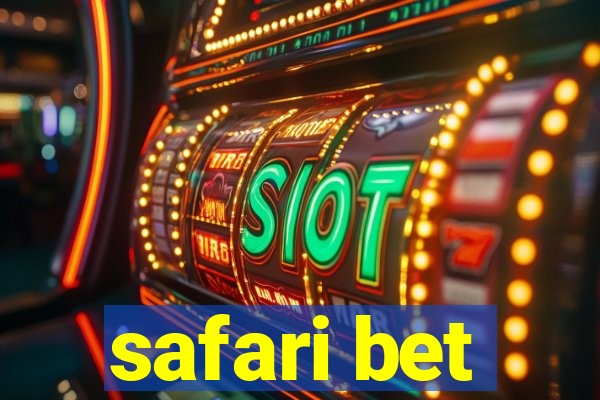 safari bet