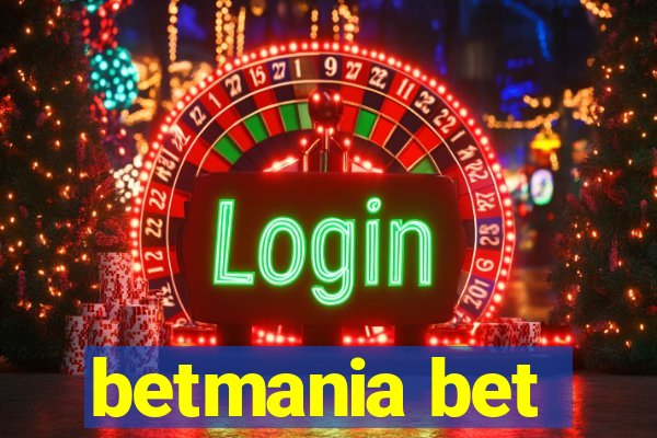 betmania bet