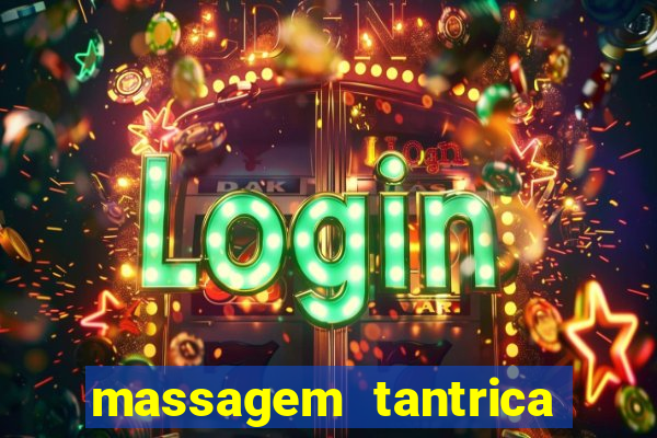 massagem tantrica em santos