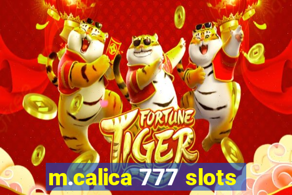 m.calica 777 slots