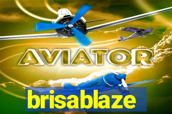 brisablaze