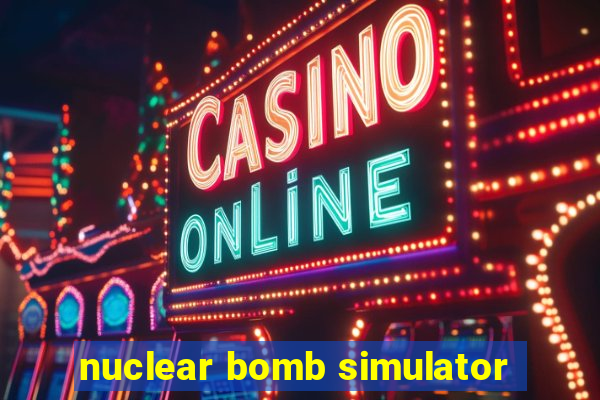 nuclear bomb simulator