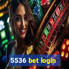 5536 bet login