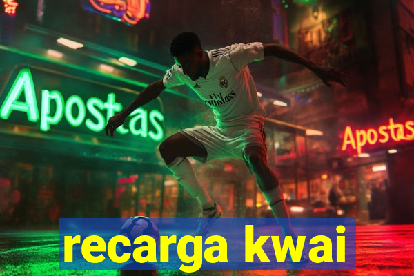 recarga kwai