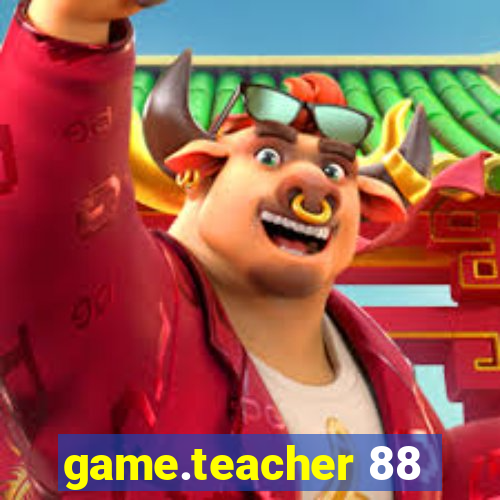 game.teacher 88