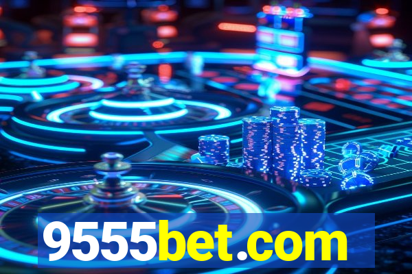 9555bet.com