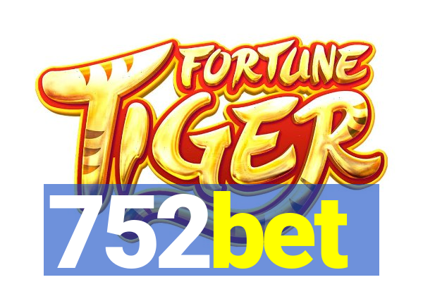 752bet