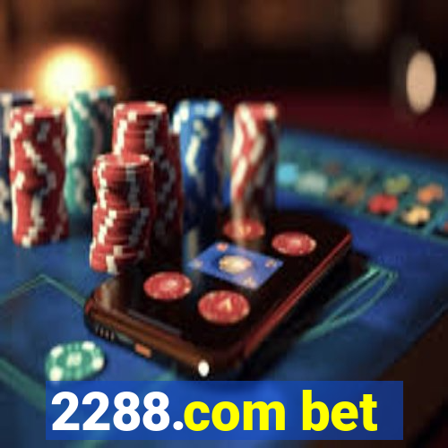 2288.com bet