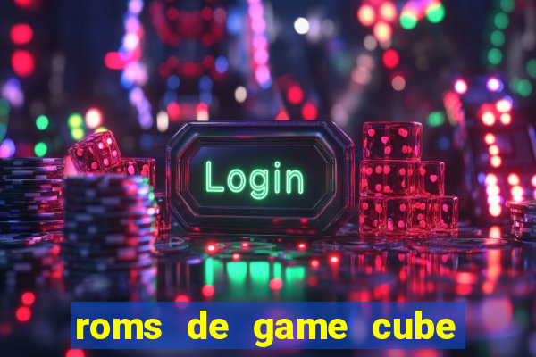 roms de game cube pt br