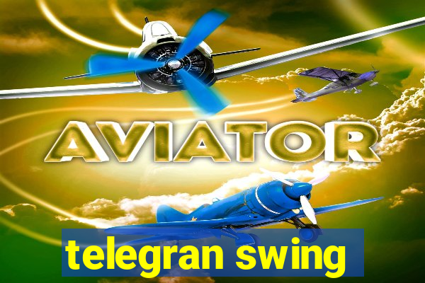 telegran swing