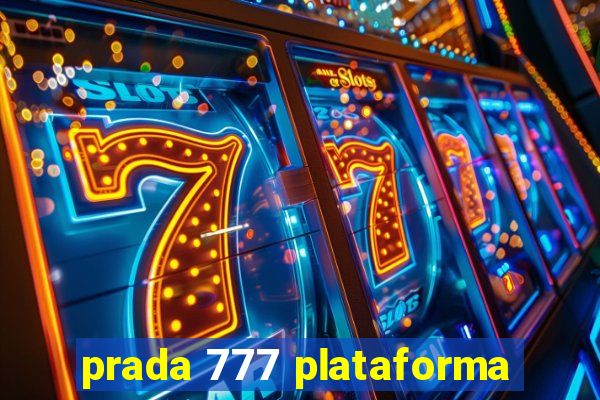 prada 777 plataforma