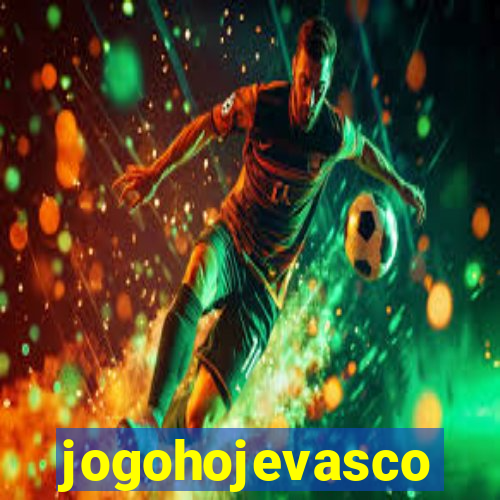 jogohojevasco