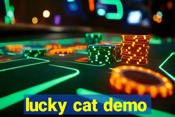 lucky cat demo