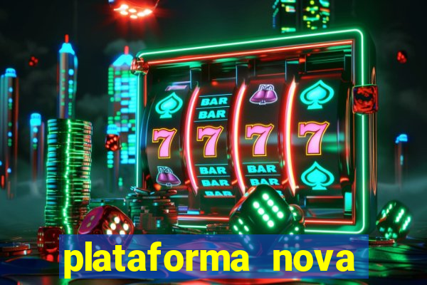 plataforma nova pagando fortune tiger baixar