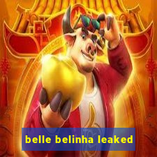 belle belinha leaked