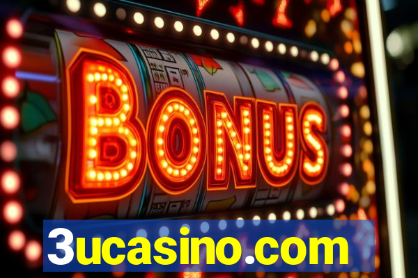 3ucasino.com