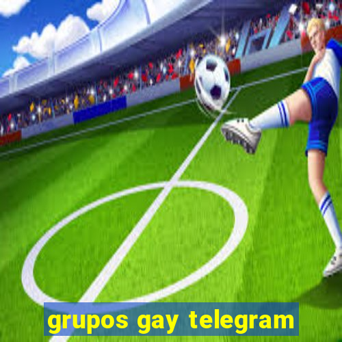 grupos gay telegram