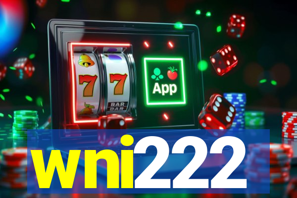 wni222