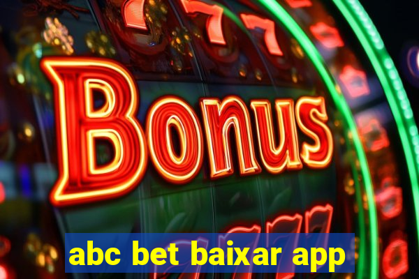 abc bet baixar app