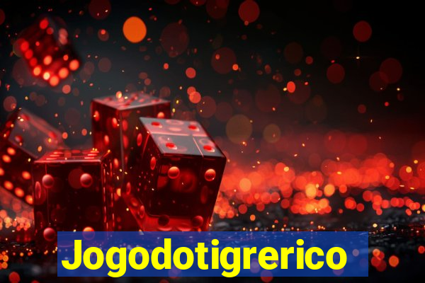 Jogodotigrerico