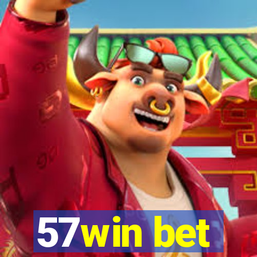 57win bet