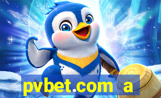 pvbet.com a plataforma de jogos de cassino