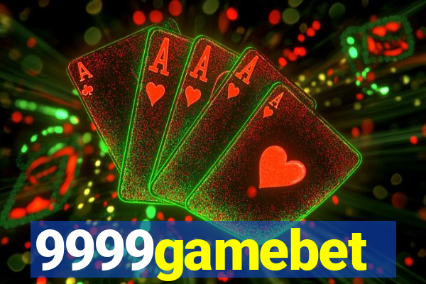 9999gamebet