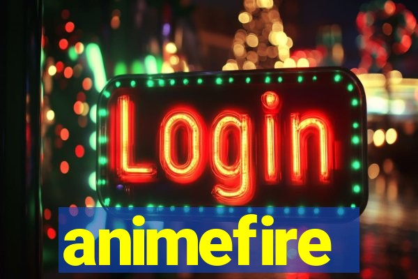 animefire