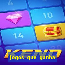 jogos que ganha dinheiro gratis