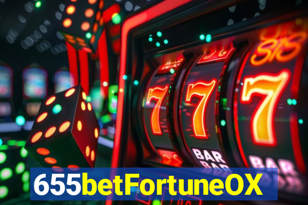 655betFortuneOX