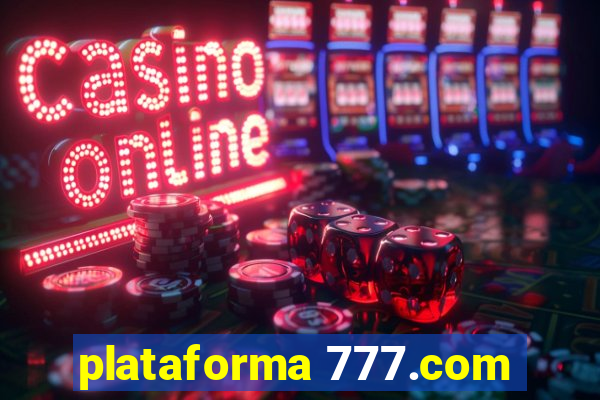 plataforma 777.com