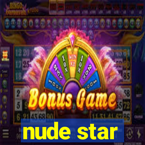 nude star