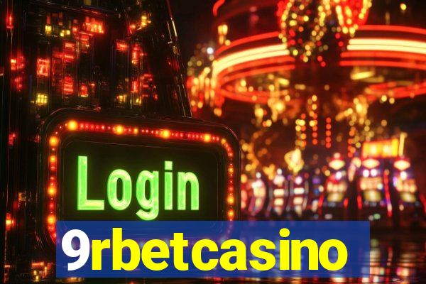 9rbetcasino