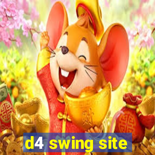 d4 swing site