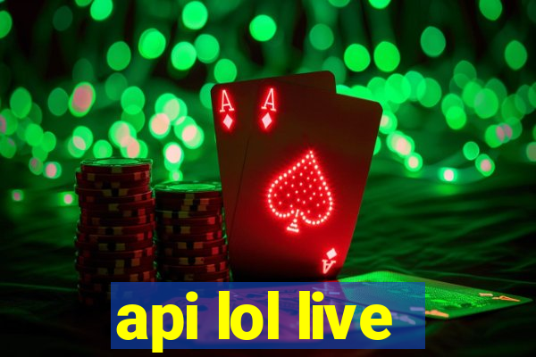 api lol live