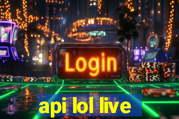 api lol live